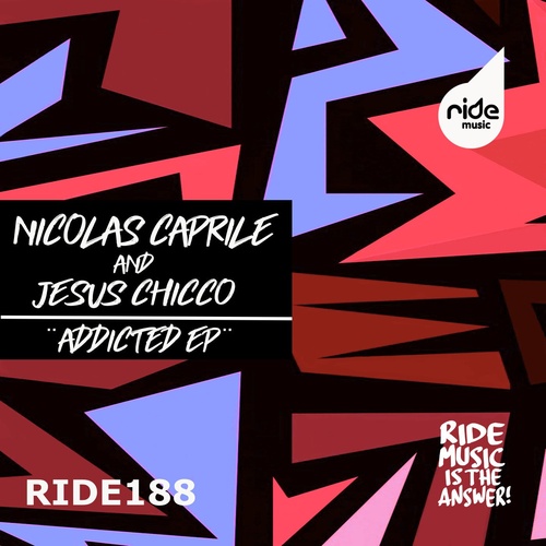 Jesus Chicco, Nicolas Caprile - Addicted ep [RID189]
